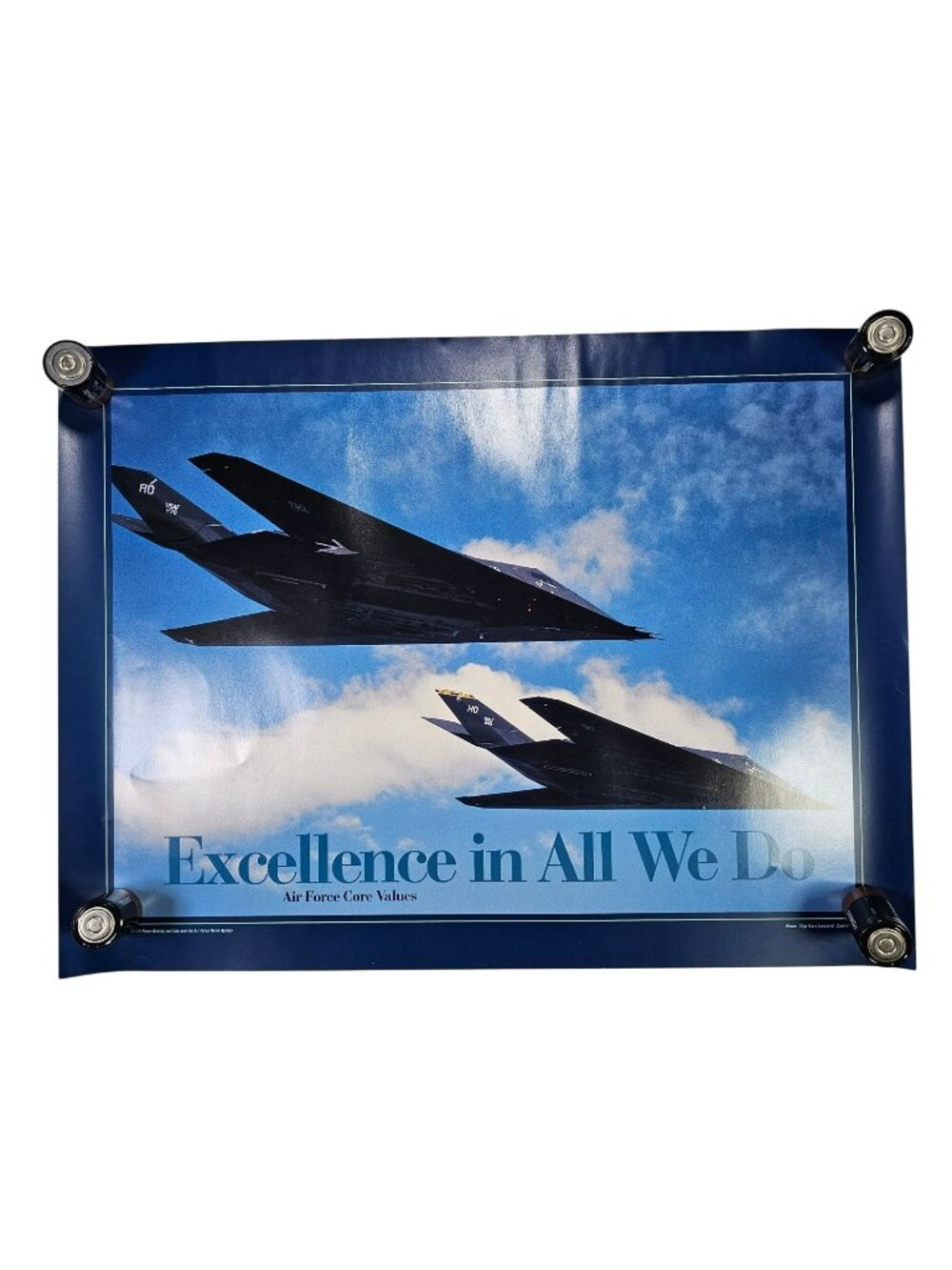 Excellence In All We Do USAF Air Force Core Values Poster 18x24" Stealth Planes
